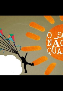 O sol não é quadrado (O sol não é quadrado)