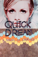 Quick Dream (Quick Dream)