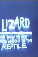 Lizard: How to Perform in Front of a Reptile (Lizard, or How to Perform In Front of a Reptile)