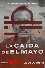 A Queda de El Mayo (La Caída de El Mayo)