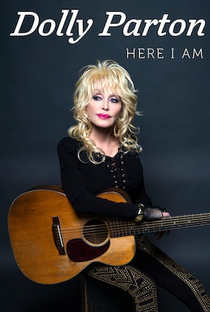 Dolly Parton: Here I Am - Poster / Capa / Cartaz - Oficial 1
