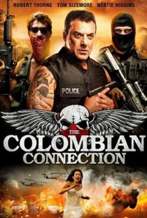 The Colombian Connection - Poster / Capa / Cartaz - Oficial 4