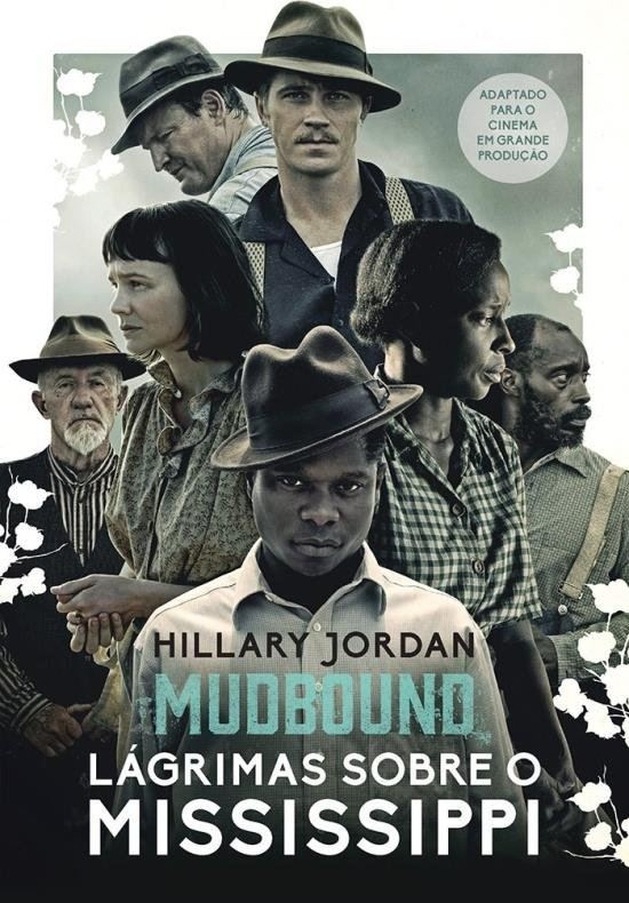 Crítica: Lágrimas Sobre o Mississipi ("Mudbound") - CineCríticas