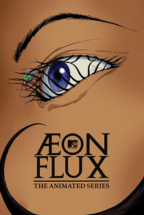 Æon Flux (3ª Temporada) - Poster / Capa / Cartaz - Oficial 1