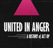 United in Anger: A History of ACT UP 