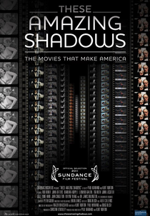 Essas Sombras Assombrosas – Os Filmes Que Fizeram a América (These Amazing Shadows)