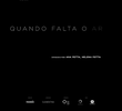 Quando Falta o Ar