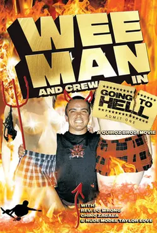 Poster 3 de Filme Going to Hell The Movie (2004)