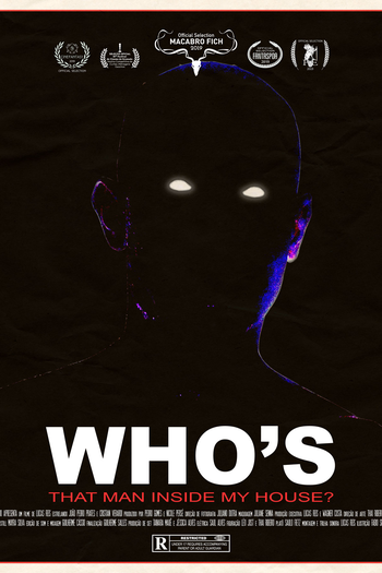 Poster de Curta Who’s That Man Inside My House? (2019)
