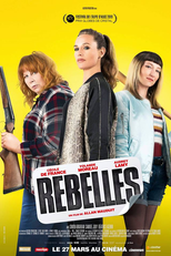 Mulheres Armadas, Homens na Lata (Rebelles)