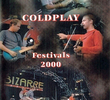 Coldplay - Festivals 2000