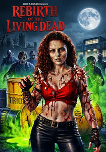 Rebirth of the Living Dead (Rebirth of the Living Dead)