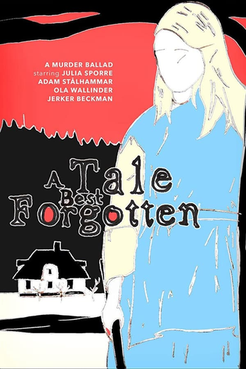 Poster de Curta A Tale Best Forgotten (2019)