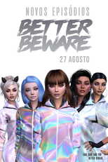 Better Beware (2ª temporada) (Better Beware (2ª temporada))