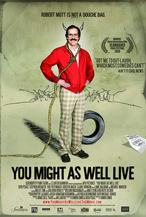 You Might as Well Live - Poster / Capa / Cartaz - Oficial 1