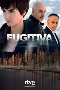 Fugitiva (1ª Temporada) - Poster / Capa / Cartaz - Oficial 1