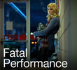 Performance Fatal