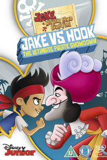Jake e Os Piratas da Terra do Nunca: Jake x Capitão Gancho - Poster / Capa / Cartaz - Oficial 2