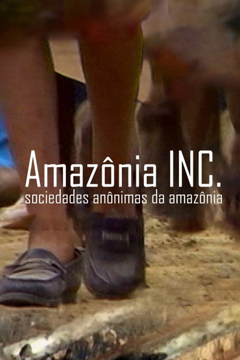  de Filme Amazônia Inc. (2019)