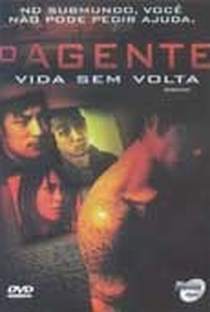 O Agente - Vida sem Volta - Poster / Capa / Cartaz - Oficial 1