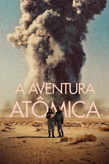 A Aventura Atômica (L'aventure atomique)