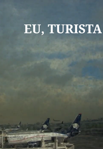 Eu, Turista (Eu, Turista)