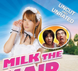 Milk The Maid