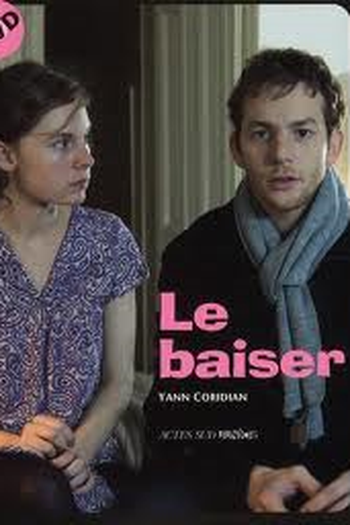 Poster de Curta Le Baiser (2007)