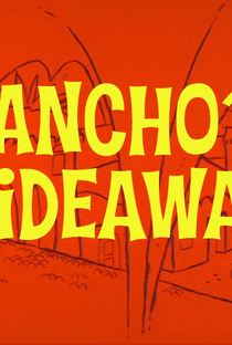 Pancho's Hideaway - Poster / Capa / Cartaz - Oficial 1
