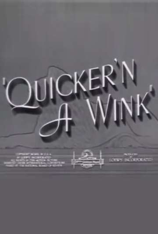 Poster 1 de Curta Quicker'n a Wink (1940)