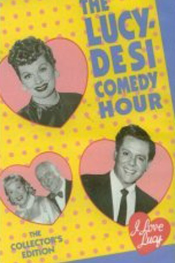 Poster de Série The Lucy-Desi Comedy Hour (1957)