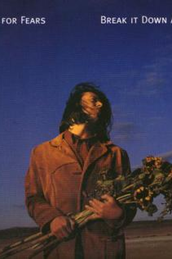 Poster de Curta Tears for Fears: Break It Down Again (1993)