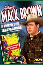 A Trilha dos Trapaceiros (The Crooked Trail)