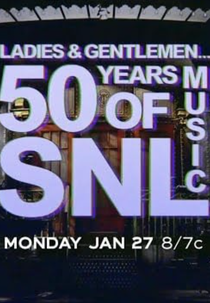 Ladies & Gentlemen... 50 Years of SNL Music (Ladies & Gentlemen... 50 Years of SNL Music)
