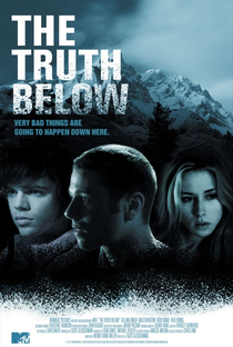 The Truth Below - Poster / Capa / Cartaz - Oficial 1