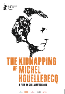 O Sequestro de Michel Houellebecq (L'enlèvement de Michel Houellebecq)