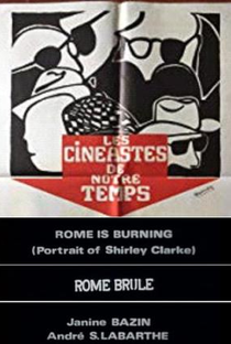 Roma em Chamas: Um Retrato de Shirley Clarke - Poster / Capa / Cartaz - Oficial 1