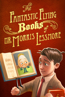 Os Fantásticos Livros Voadores do Senhor Lessmore - Poster / Capa / Cartaz - Oficial 1