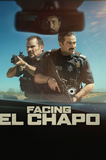  de Filme Cara a Cara com El Chapo (2026)