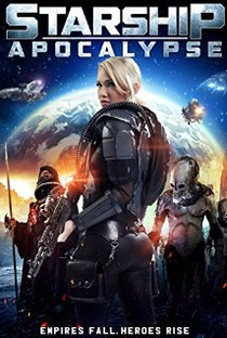 Starship: Apocalypse - Poster / Capa / Cartaz - Oficial 1