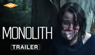 MONOLITH Official Trailer | Starring Lily Sullivan | Now Available on Digital