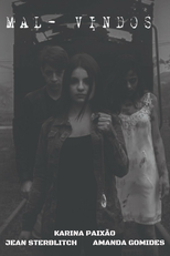 Mal-Vindos (Mal-Vindos)