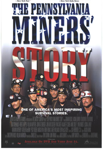 Enterrados Vivos (The Pennsylvania Miners' Story)