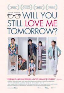 Will You Still Love Me Tomorrow? (Ming tian ji de ai shang wo)