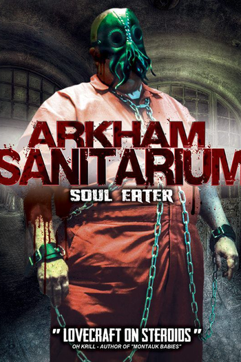  de Filme Arkham Sanitarium: Soul Eater (2014)