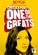 Chelsea Peretti: One of the Greats (Chelsea Peretti: One of the Greats)