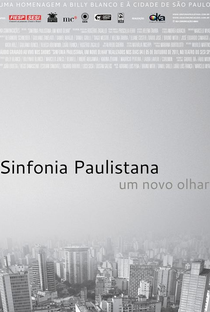 Sinfonia Paulistana, um novo olhar - Poster / Capa / Cartaz - Oficial 1