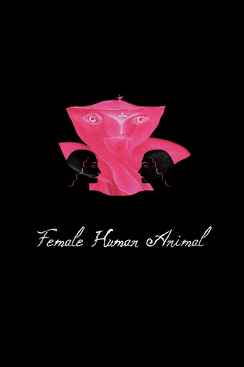 Poster de Filme Female Human Animal (2018)