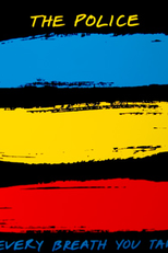 The Police: Every Breath You Take (The Police: Every Breath You Take)