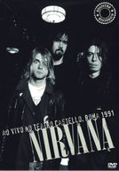 Nirvana - Live at Teatro Castello, Rome 1991 (Nirvana - Live at Teatro Castello, Rome 1991)